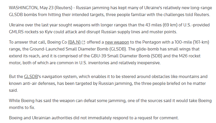 Russian jamming has kept many of Ukraine's relatively new long-range GLSDB bombs from hitting their intended targets, three people familiar with the challenges told Reuters.While Boeing has said the weapon can defeat some jamming, one of the sources said it would take Boeing months to fix.